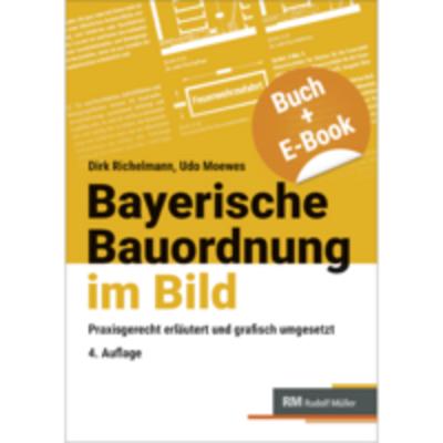 Bayerische Bauordnung im Bild - mit E-Book (PDF)