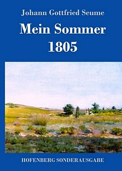 Mein Sommer 1805