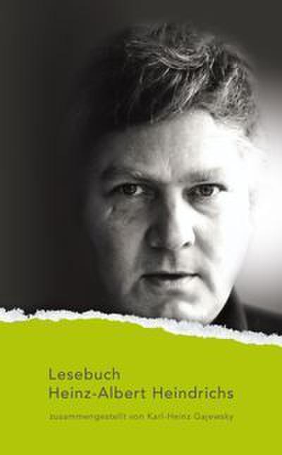 Lesebuch Heinz-Albert Heindrichs