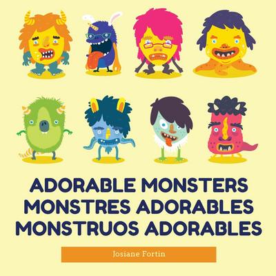 Fortin, J: Adorable Monsters