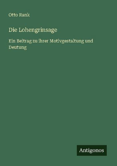 Die Lohengrinsage