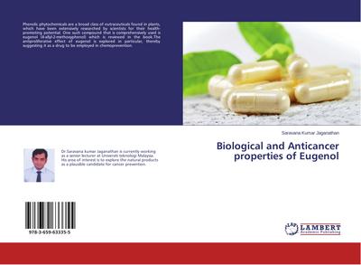 Biological and Anticancer properties of Eugenol