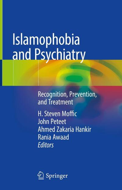 Islamophobia and Psychiatry