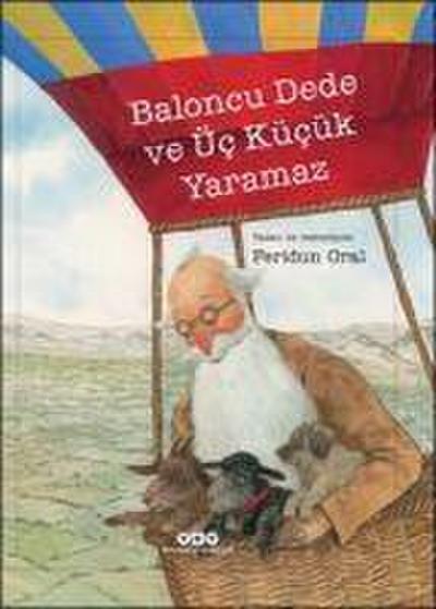 Baloncu Dede ve Üc Kücük Yaramaz