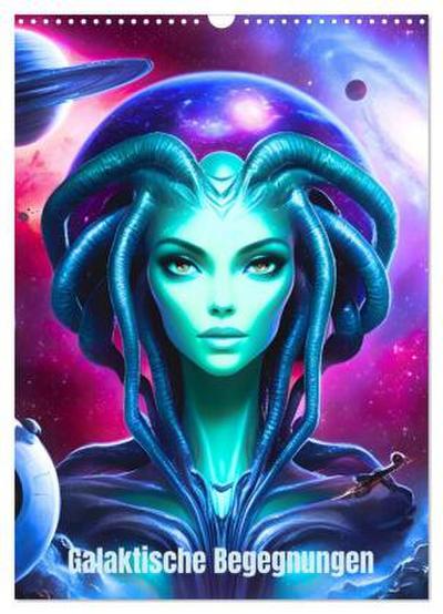 Galaktische Begegnungen (Wandkalender 2026 DIN A3 hoch), CALVENDO Monatskalender
