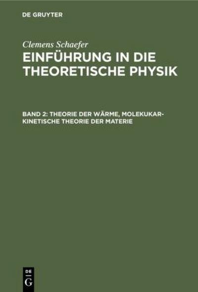 Theorie der Wärme, molekukar-kinetische Theorie der Materie