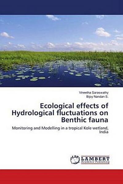 Ecological effects of Hydrological fluctuations on Benthic fauna