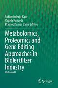 Metabolomics, Proteomics and Gene Editing Approach