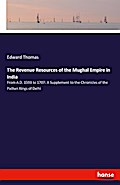The Revenue Resources of the Mughal Empire in Indi