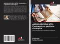 ANCHILOSI DELL’ATM: Panoramica e gestione chirurgica