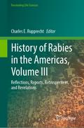 History of Rabies in the Americas, Volume III