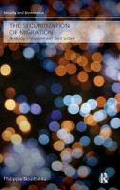 The Securitization of Migration