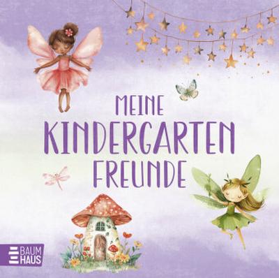 Meine Kindergartenfreunde - Feen