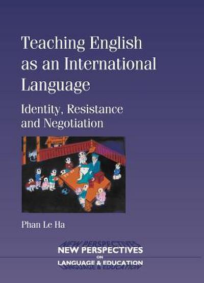 Teaching English as an International Language