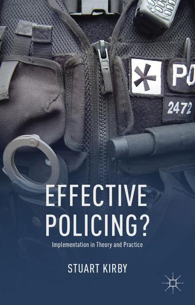 Effective Policing?