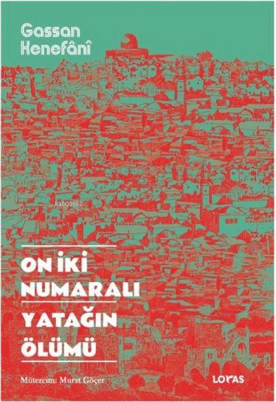 On Iki Numarali Yatagin Ölümü