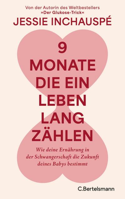 9 Monate, die ein Leben lang zählen