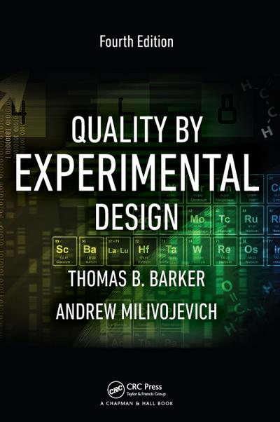 Quality by Experimental Design