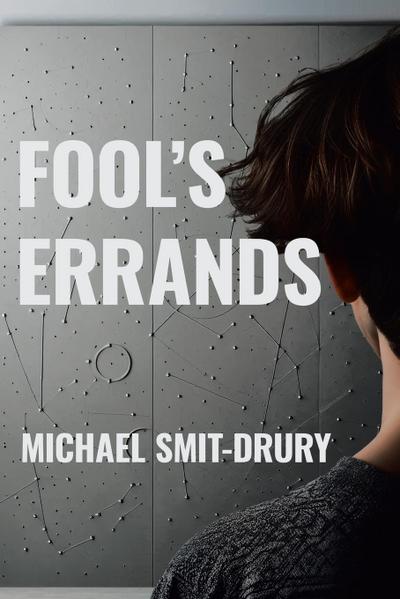 Fool’s Errands
