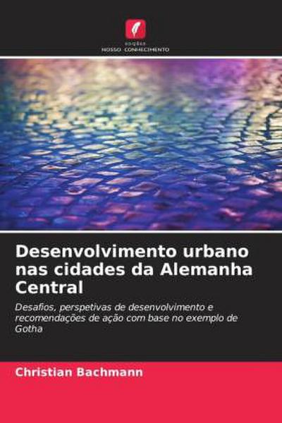 Desenvolvimento urbano nas cidades da Alemanha Central