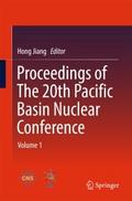 Proceedings of The 20th Pacific Basin Nuclear Conf
