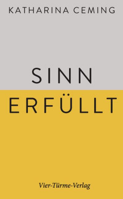 Sinn erfüllt