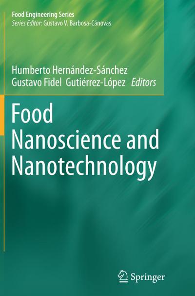 Food Nanoscience and Nanotechnology