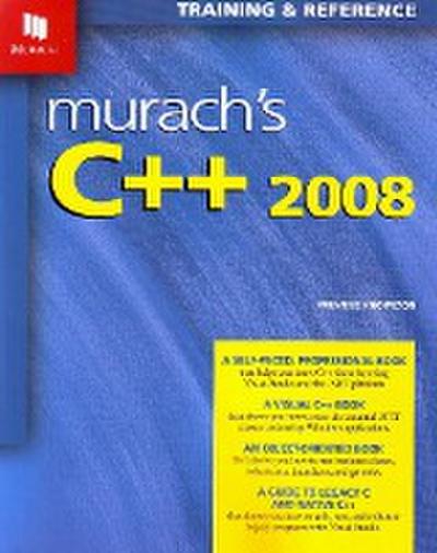 Murach’s C++ 2008