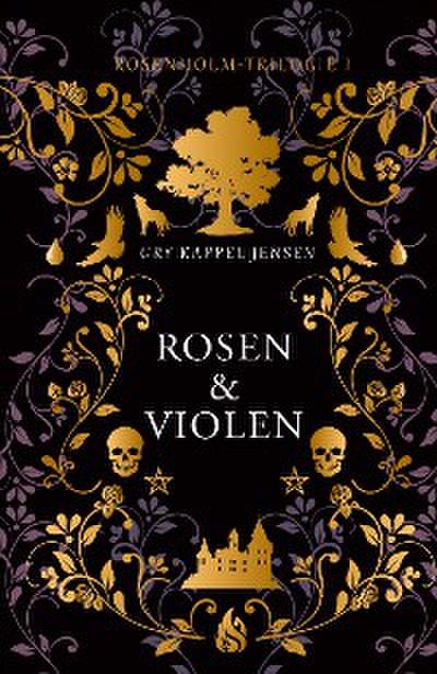 Rosen & Violen - Rosenholm-Trilogie (#1)