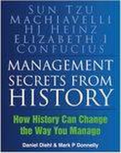 Management Secrets from History