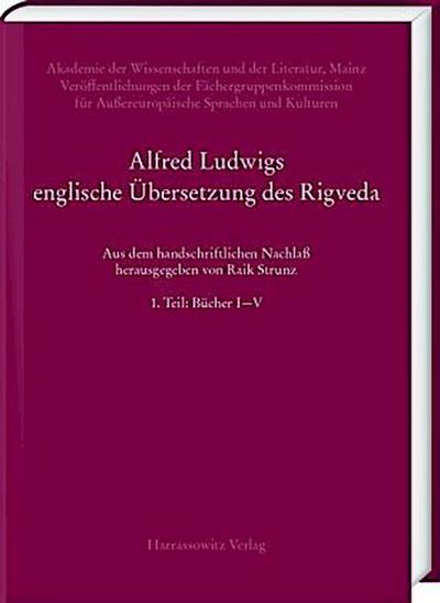 Alfred Ludwigs englische Übersetzung des Rigveda (1886-1893)