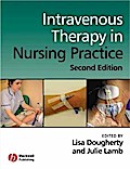 Intravenous Therapy in Nursing Practice