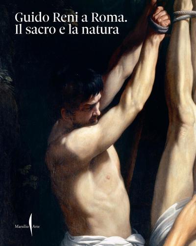 Guido Reni a Roma. Il sacro e la natura