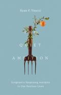 The Quiet Ambition