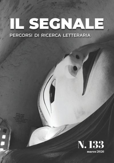 Il segnale. Percorsi di ricerca letteraria (2026). Vol. 133