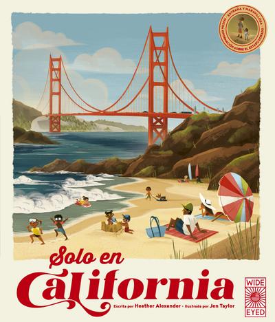 Solo en California / Only in California (Spanish Edition)
