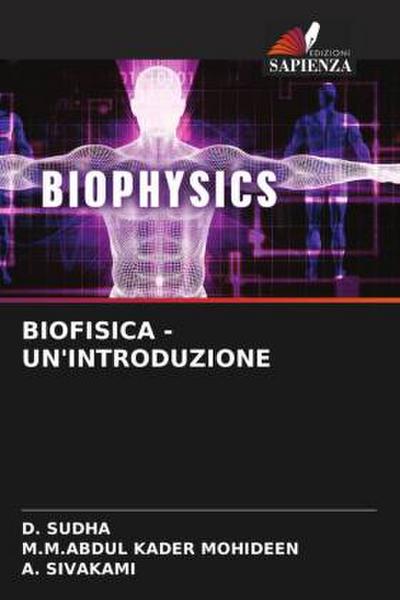 BIOFISICA - UN’INTRODUZIONE