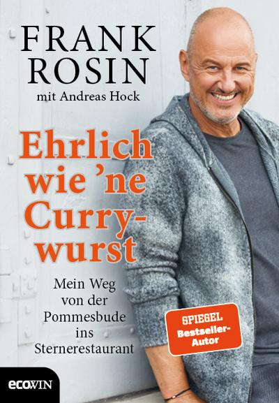 Ehrlich wie ’ne Currywurst
