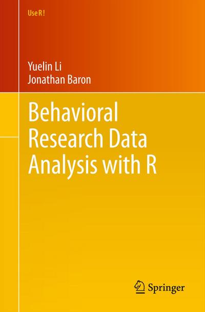 Behavioral Research Data Analysis with R