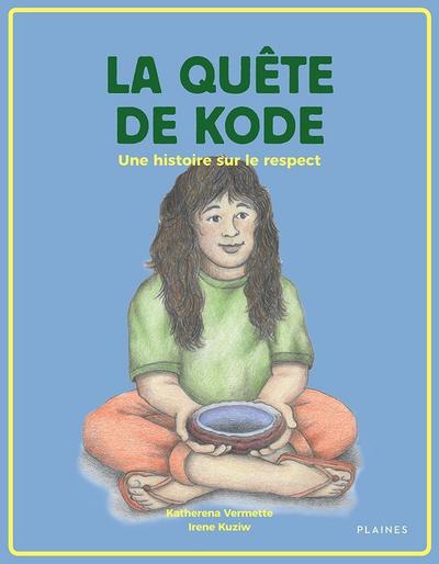 La quete de Kode
