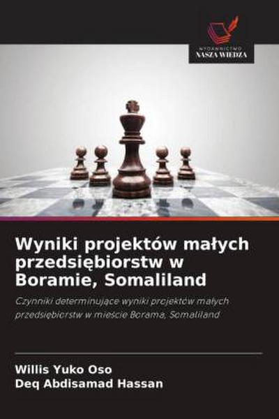 Wyniki projektów ma¿ych przedsi¿biorstw w Boramie, Somaliland