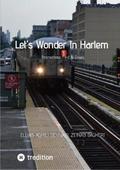 Let’s Wonder In Harlem