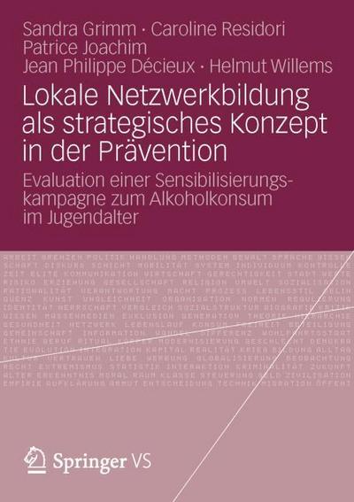 Lokale Netzwerkbildung als strategisches Konzept in der Prävention