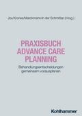 Praxisbuch Advance Care Planning