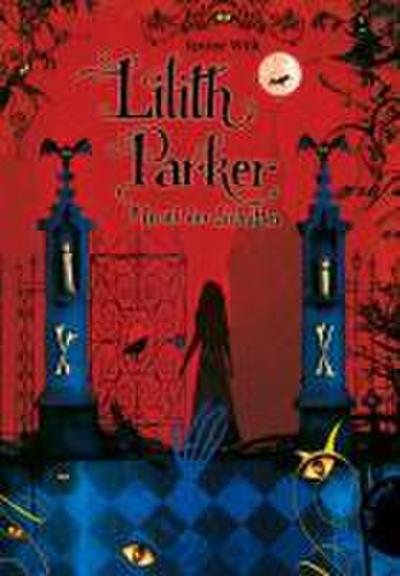 Lilith Parker 1: Insel der Schatten