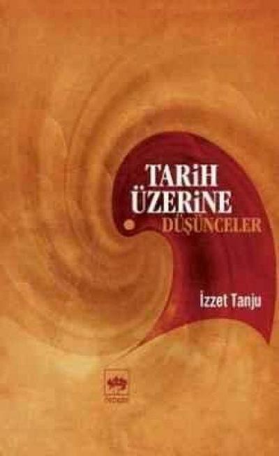 Tarih Üzerine Düsünceler