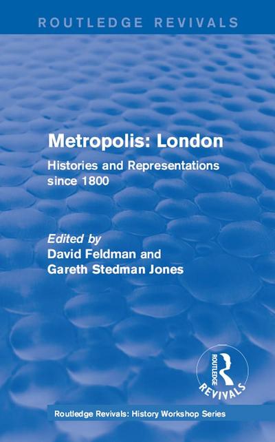 Routledge Revivals: Metropolis London (1989)