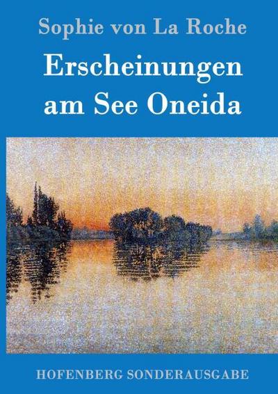 Erscheinungen am See Oneida