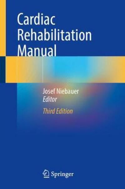 Cardiac Rehabilitation Manual