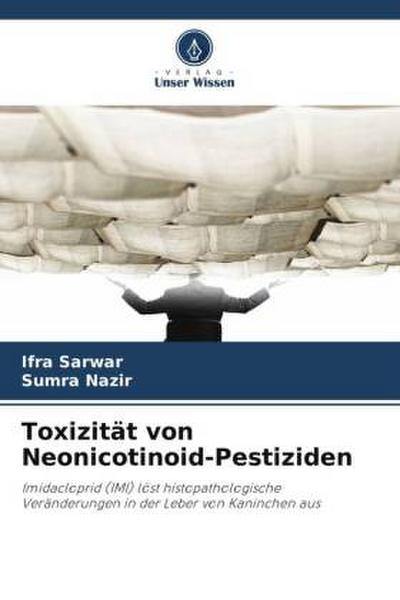 Toxizität von Neonicotinoid-Pestiziden
